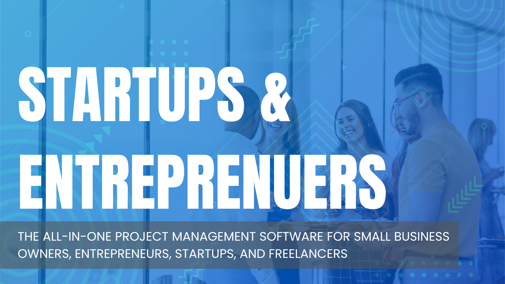 Project Management for Small business and startups, Entrepreneurs and Freelancers